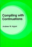 Compiling with Continuations cover