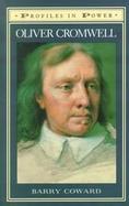 Oliver Cromwell: Profiles cover