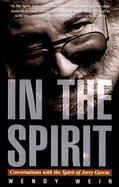 In the Spirit: Conversations with the Spirit of Jerry Garcia cover