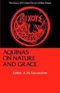 Nature and Grace Selections from the Summa Theologica of Thomas Aquinas cover