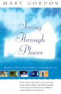 Seeing Through Places Reflections on Geography and Identity cover