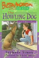 The Howling Dog and Other Cases cover