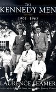 The Kennedy Men: 1901-1963 cover