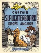 Captain Slaughterboard Drops Anchor cover