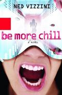 Be More Chill A Novel cover