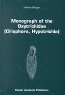 Mongraph of the Oxytrichidae (Ciliophore, Hypotrichia cover