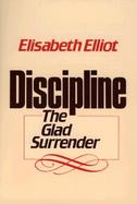 Discipline The Glad Surrender cover