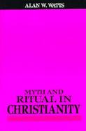 Myth and Ritual in Christianity cover
