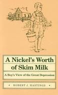 A Nickel's Worth of Skim Milk A Boy's View of the Great Depression cover