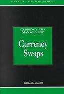 Currency Swaps cover