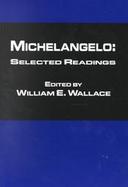 Michelangelo: Selected Readings cover