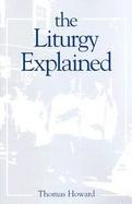 Liturgy Explained cover