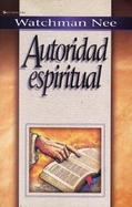 Autoridad Espiritual Spiritual Authority cover