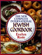 The New Complete International Jewish Cookbook cover