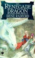 The Renegade Dragon cover