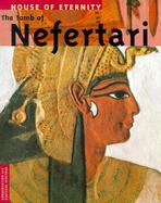 House of Eternity The Tomb of Nefertari cover