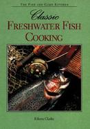 Classic Freshwater Fish Cooking cover