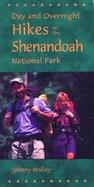 Day and Overnight Hikes in Shenandoah National Park cover