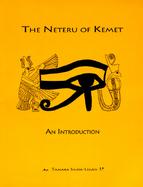 The Neteru of Kemet An Introduction cover