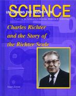 Charles Richter and the Story of the Richter Scale cover