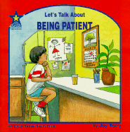 Let's Talk about Being Patient cover