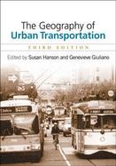 The Geography of Urban Transportation cover