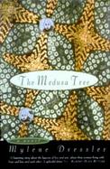 The Medusa Tree A Novel cover
