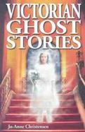 Victorian Ghost Stories cover