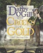 Darby O'Gill and the Crocks of Gold And Other Irish Tales cover