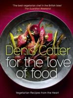 For the Love of Food : Vegetarian Recipes from the Heart cover