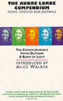 The Audre Lorde Compendium: Essays, Speeches, and Journals cover