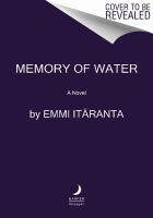 Memory of Water : A Novel cover