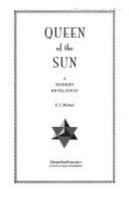 Queen of the Sun: A Modern Revelation cover