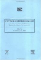 Control Systems Design 2003 A Proceedings Volume From The 2nd IFAC Conference, Bratislava, Slovak Republic, 7-10 September 2003 cover