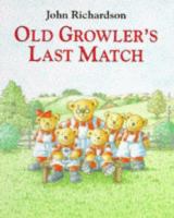 Old Growler's Last Match cover