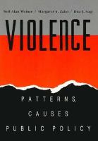 Violence Patterns, Causes, Public Policy cover