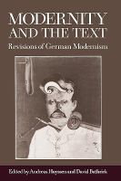 Modernity and the Text Revisions of German Modernism cover