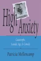 High Anxiety Catastrophe, Scandal, Age & Comedy cover
