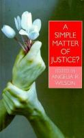 Simple Matter of Justice?: Theroizing Gay and Lesbian Politics cover