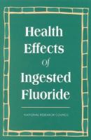 Health Effects of Ingested Fluoride cover