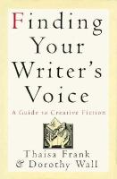 Finding Your Writer's Voice: A Guide to Creative Fiction cover