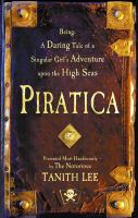 Piratica: Being a Daring Tale of a Singular Girl's Adventure Upon the High Seas (Piratica) cover