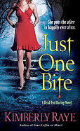 Just One Bite A Novel of Vampire Love cover