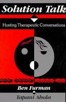 Solution Talk: Hosting Therapeutic Conversations cover
