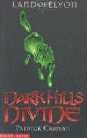 Dark Hills Divide (Land of Elyon Book 1) cover