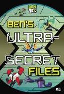 Ben's Ultra-Secret Files cover