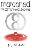 Marooned : Book One: the Communion Wars cover