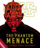 Star Wars Episode I the Phantom Menace Visual Dictionary cover