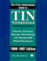 The Price Waterhouse Guide to Tin Compliance: Interest, Dividend, Backup Withholding and Related... cover
