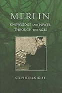Merlin Knowledge and Power Through the Ages cover